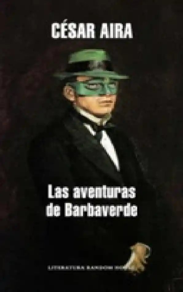 Las Aventuras De Barbaverde,aira César