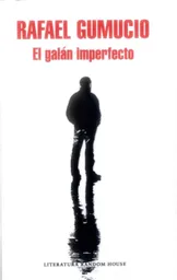 El Galan Imperfecto,