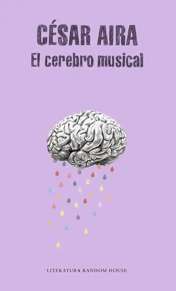 El Cerebro Musical, Aira César