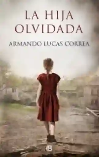 La Hija Olvidada, Lucas Correa Armando