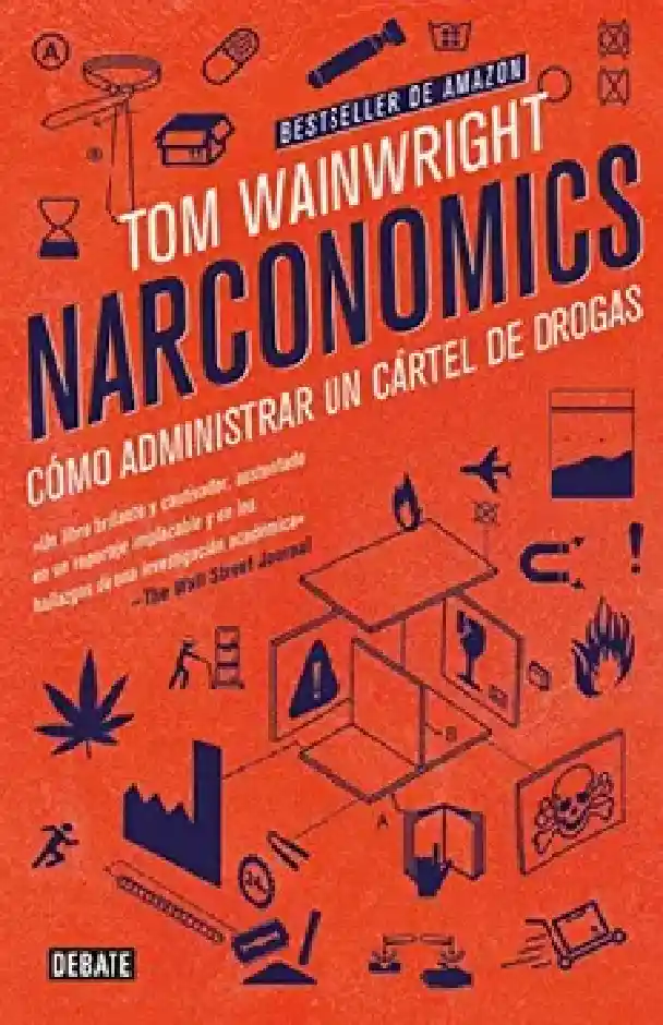 Narconomics,wainwright Tom