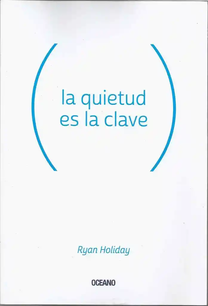 La Quietud Es La Clave