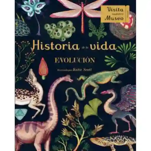 Historia De La Vida: Evolución