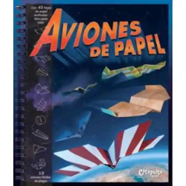 Aviones De Papel - Nueva Edición