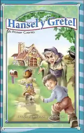 Cartilla Infantil Mis Primeros Cuentos Clásicos - Hansel Y Gretel