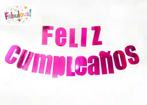 Letrero Metalizado Feliz Cumpleaños Letra A Letra Fucsia