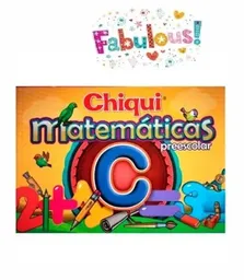 Chiqui Matematicas Preescolar C 96 Paginas Nika