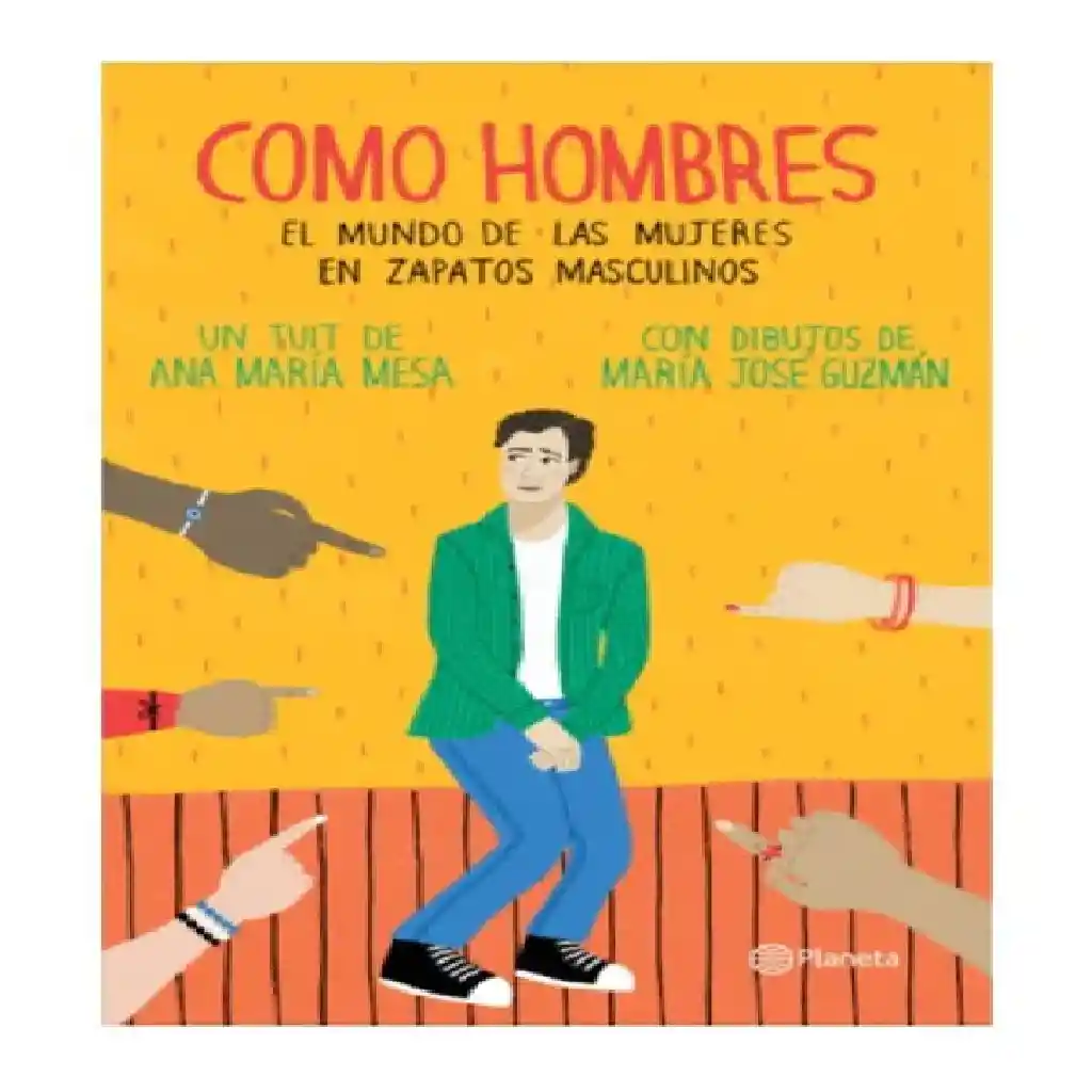 Libro Como Hombres El Mundo De Las Mujeres En Zapatos Masculinos