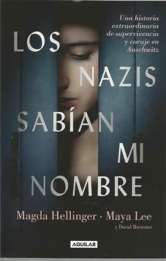 Los Nazis Sabían Mi Nombre