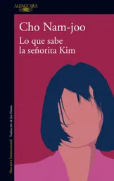 Lo Que Sabe La Señorita Kim