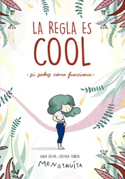 La Regla Es Cool