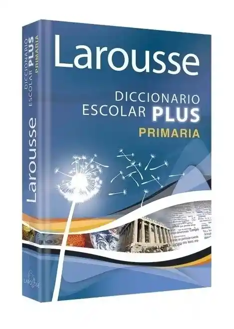 Diccionario De Español Larousse Escolar Plus Primaria