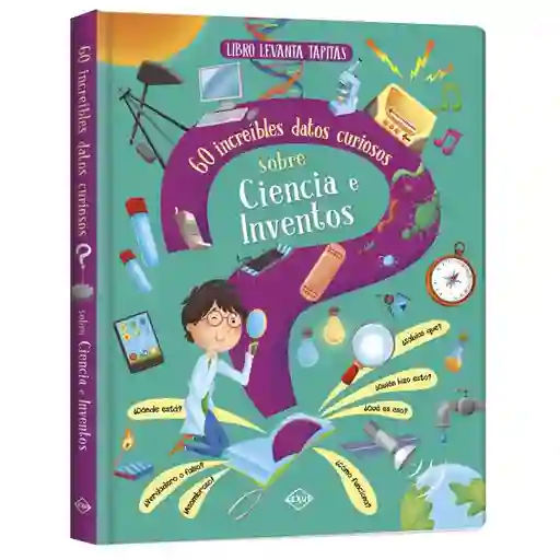 Libro Curiosidades Ciencia E Inventos Con Solapas Niño Niñas