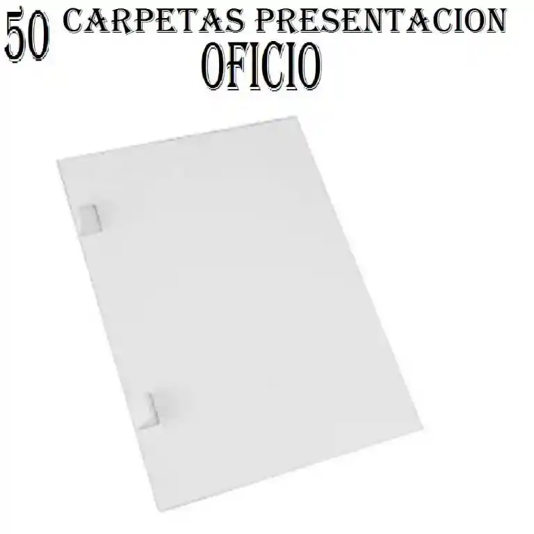 Carpeta De Presentación Oficio *50 Unidades