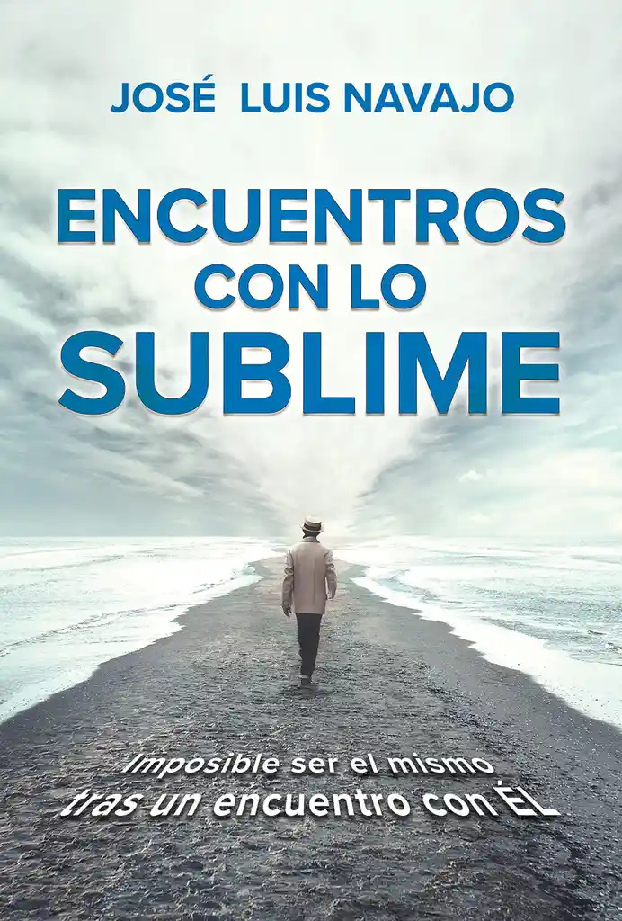 Encuentros Con Lo Sublime