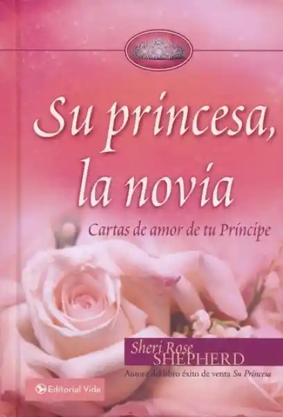 Su Princesa La Novia