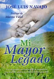 Mi Mayor Legado