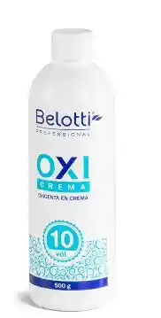 Belotti Crema- Oxigenta En Crema X 500 Ml De 10, 30 Y 40 Vol $ 10800 C/u