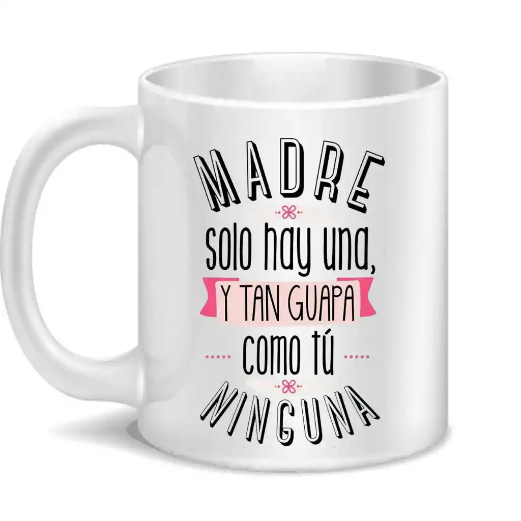 Mug Mamá Guapa