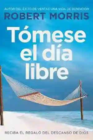 Tómese El Día Libre