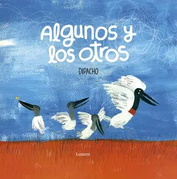 Algunos Y Los Otros