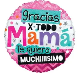 Globo Metalizado Mama O Dia De Madres 18 "