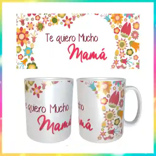 Mug Te Quiero Mucho Mama Con Masmelos