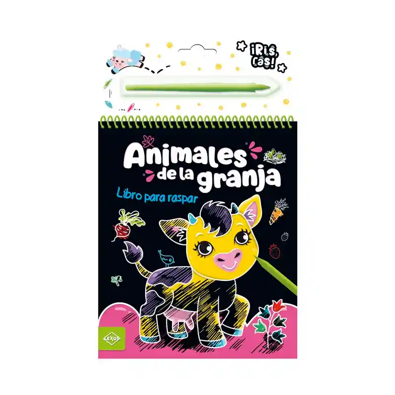 Libro Animales D Ela Granja Scratch Raspa Y Saca El Color Lexus