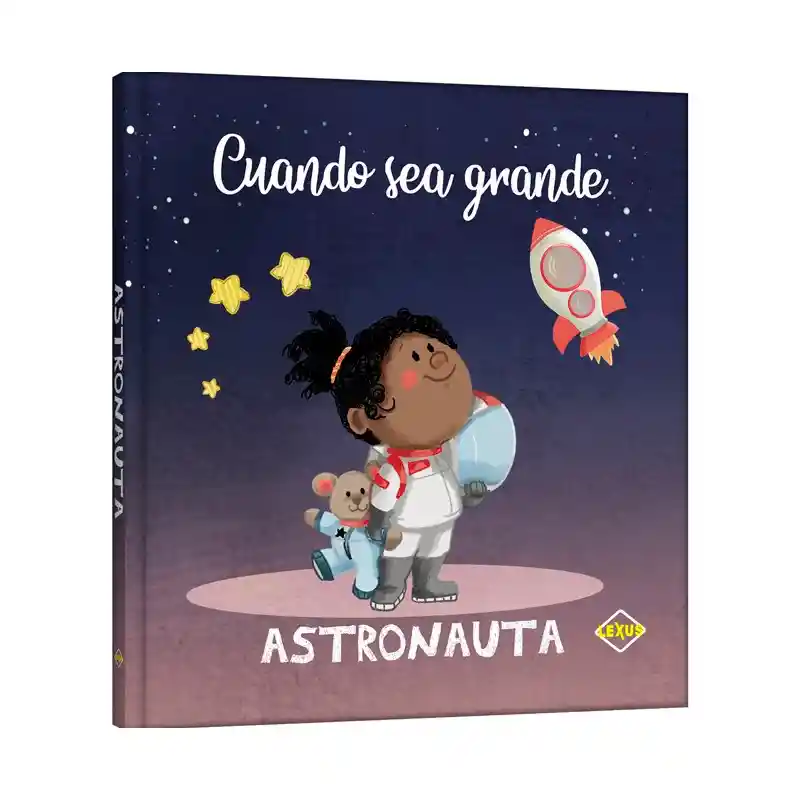 Libro Cuando Sea Grande Astronauta Lexus