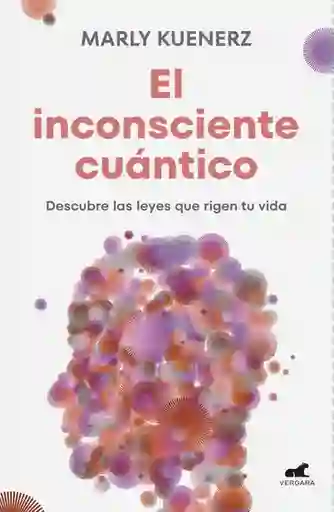 El Inconsciente Cuántico.