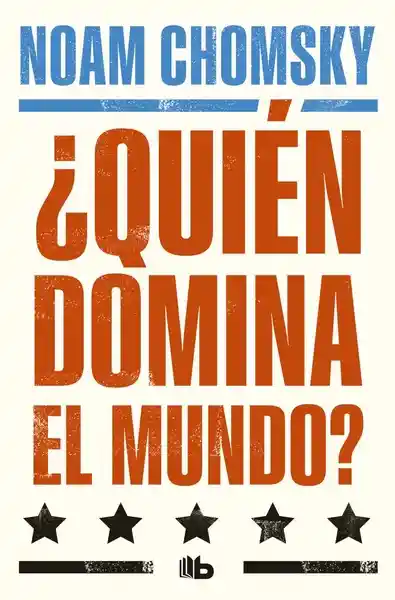 ¿quién Domina El Mundo?