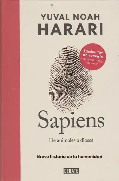 Sapiens. De Animales A Dioses - Tapa Dura