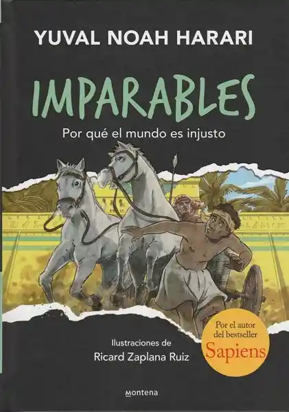 Por Qué El Mundo Es Injusto (imparables 2) Tapa Dura