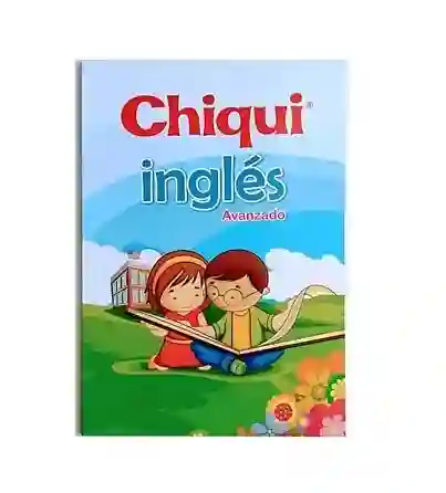 Chiqui Ingles Avanzado 80 Paginas Nika