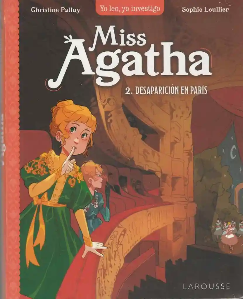 Miss Agatha. Desaparición En París