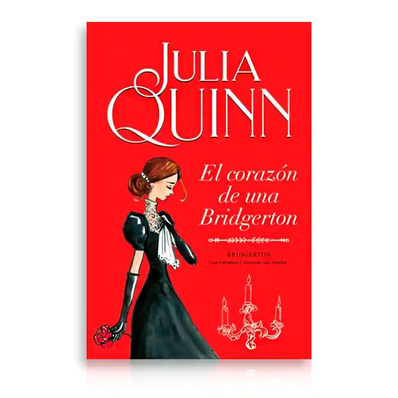 Julia Quinn - El Corazon De Una Bridgerton (bridgerton 6)