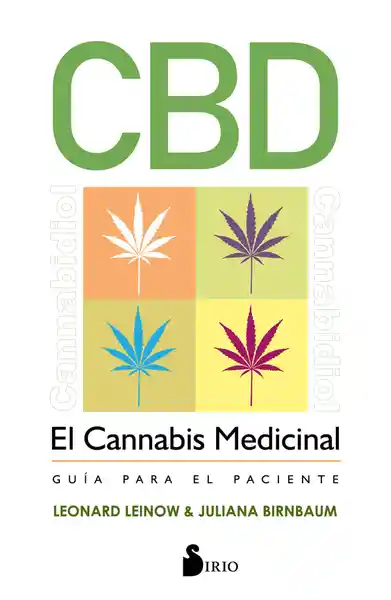 Cbd el Cannabis Medicinal - Leonard Leinow Juliana Birnbaum