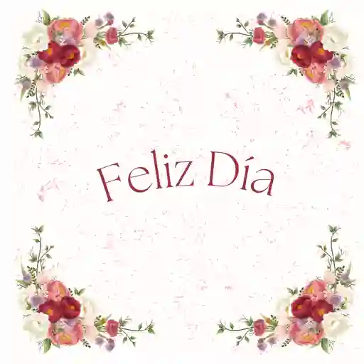 Tarjeta Feliz Dia