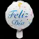 Globo Metalizado Mediano Feliz Dia