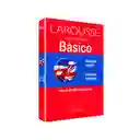 Diccionario De Ingles - Español Larousse Básico