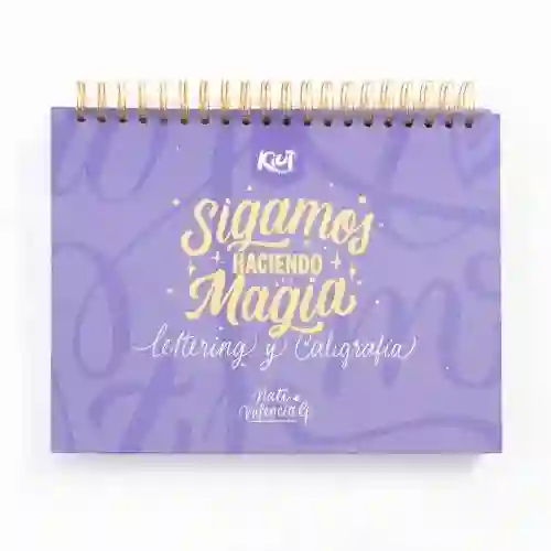 Kit De Lettering "sigamos Haciendo Magia" - De Kiut Y Natti Valencia