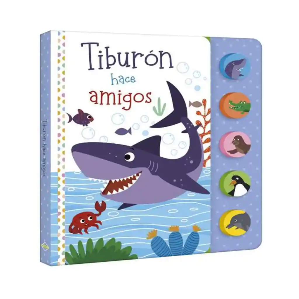 Libro Infantil Sonidos Tuburòn Hace Amigos Para Niños Niñas