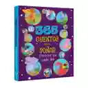 Libro Infantil 365 Cuentos Para Soñar Para Niños Niñas