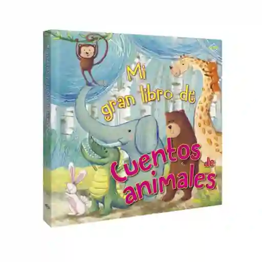 Libro Infantil Mi Gran Libro De Cuentos De Animales Niños