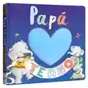 Libro Infantil Sensorial Papá Te Amo Ilustrado Para Niños