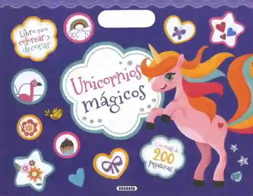 Libro Infantil Colorear Unicornios Mágicos Más 200 Pegatinas