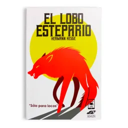 El Lobo Estepario | Hermann Hesse | Avanza