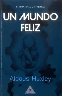 Un Mundo Feliz