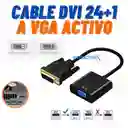 Dvi A Vga Activo/ Cable Dvi 24+1 A Vga /adaptador Dvi A Vga / Dvi-d