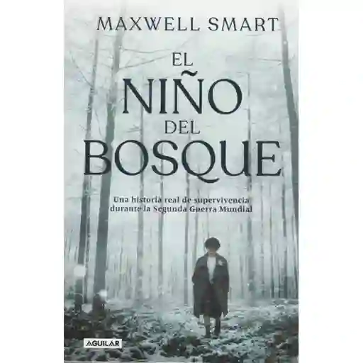 El Niño Del Bosque